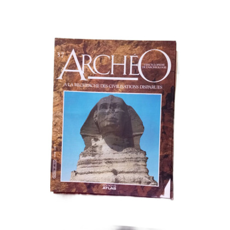 Archeo Nº37 - A la recherche des civilisations disparues