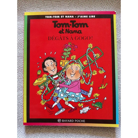 Tom Tom ET Nana: Tom Tom ET Nana Degats a Gogo