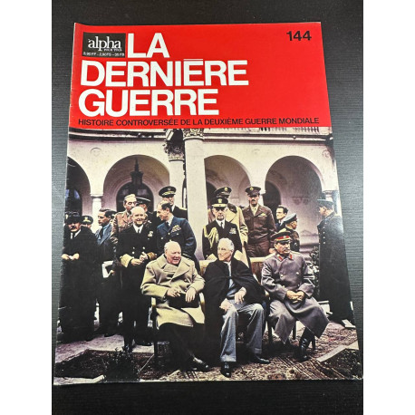 Alpha pour tous - La Derniere Guerre n°144