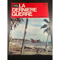 Alpha pour tous - La Derniere Guerre n°111