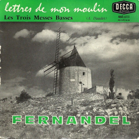 Lettres De Mon Moulin - Les Trois Messes Basses