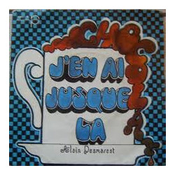 J'En Ai Jusque Là