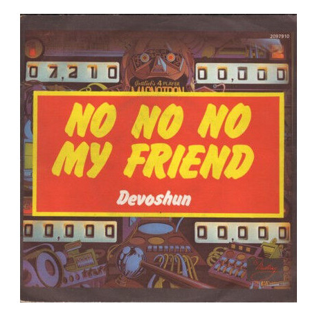 No No No My Friend