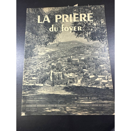 Fêtes et Saisons - La Prière du foyer n°98