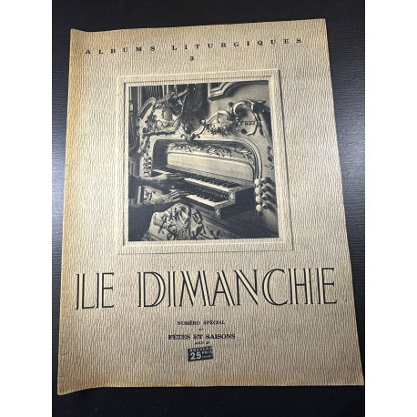Fêtes et Saisons - Le Dimanche n°21