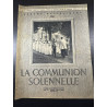 Fêtes et Saisons - La Communion solennelle n°67 Fêtes et Saisons - La Communion solennelle n°67