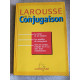 LAROUSSE DE LA CONJUGAISON