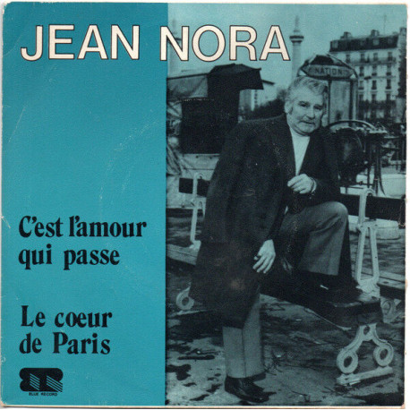 C'est L'amour Qui Passe / Le Coeur de Paris