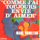 Comme J'ai Toujours Envie D'aimer