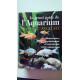 Le grand guide de l'aquarium. Construire aménager et entretenir...