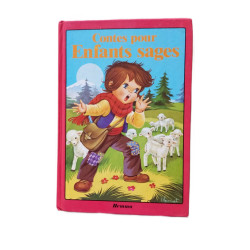 Contes pour enfants sages (Jolis rêves)