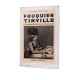 Fouquier Tinville.Le pourvoyeur de l'Echafaud
