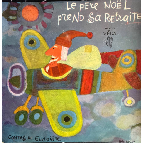 Le père NOËL prend Sa Retraite