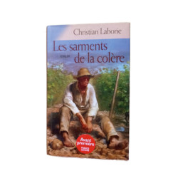 Les sarments de la colère