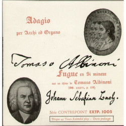 Adagio Per Archi Ed Organo / Fugue En Si Mineur Sur Un Thème De...