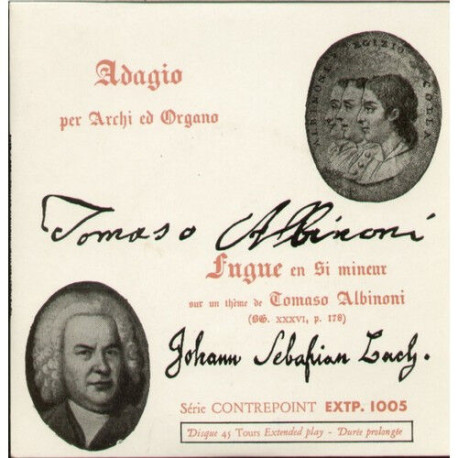 Adagio Per Archi Ed Organo / Fugue En Si Mineur Sur Un Thème De...