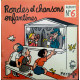 Rondes Et Chansons Enfantines (Album N°6)