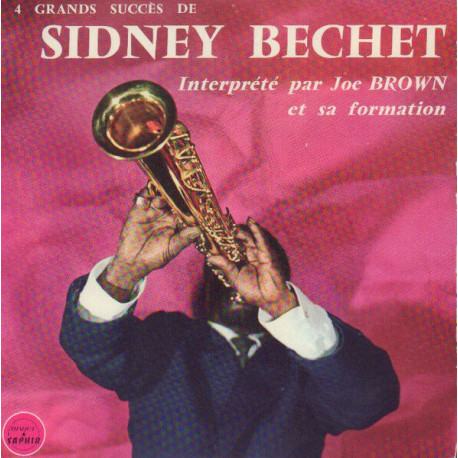 4 Grands Succes De Sidney Bechet