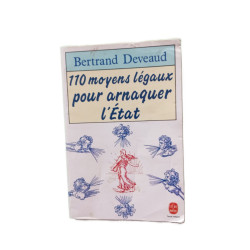 110 moyens legaux pour arnaquer l'etat