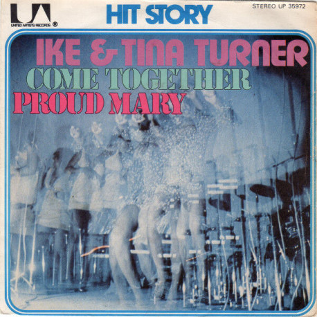 Come Together / Proud Mary