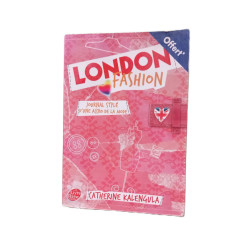 London fashion - Tome 1 - Journal stylé d'une accro de la mode