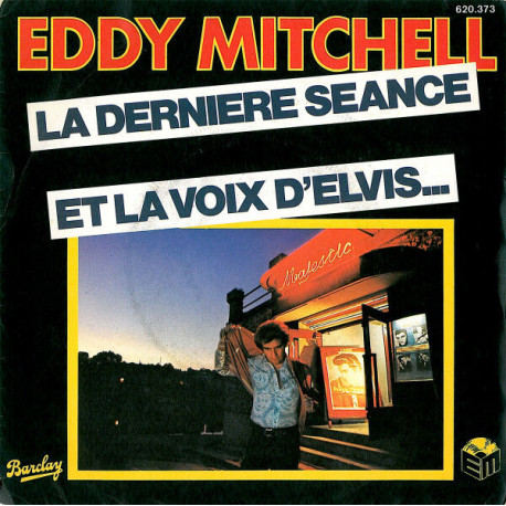 La Dernière Séance / Et La Voix D'Elvis