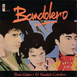 Paris Latino / El Bandido Caballero