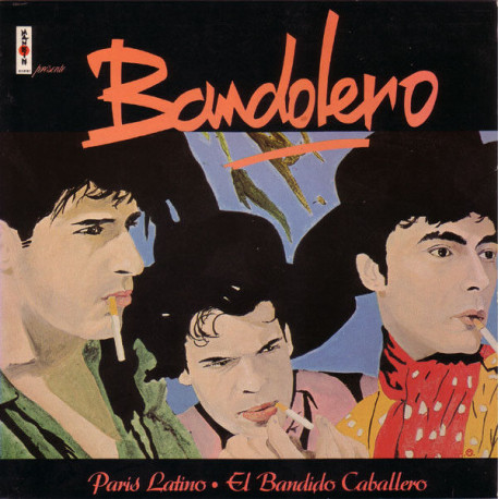 Paris Latino / El Bandido Caballero