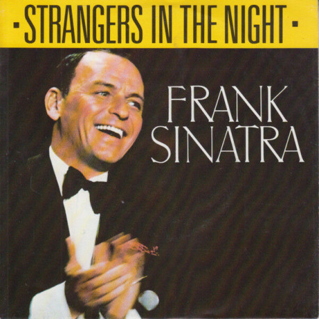 Strangers In The Night