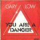 You Are A Danger