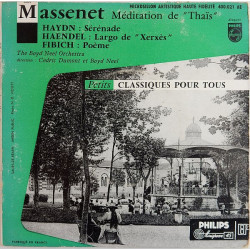 Méditation De Thaïs / Sérénade / Largo De "Xèrxes" / Poème