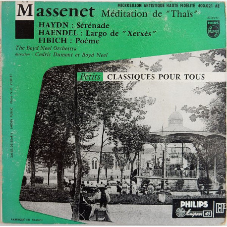 Méditation De Thaïs / Sérénade / Largo De "Xèrxes" / Poème