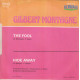 The Fool / Hide Away