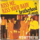 Kiss Me Kiss Your Baby
