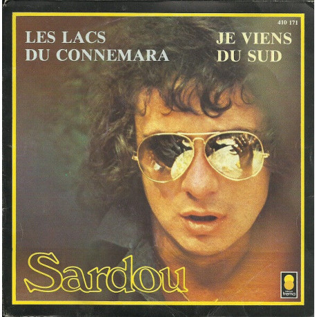 Les Lacs Du Connemara / Je Viens Du Sud