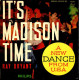 It's Madison Time