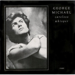 Careless Whisper