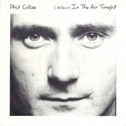 In The Air Tonight ('88 Remix)