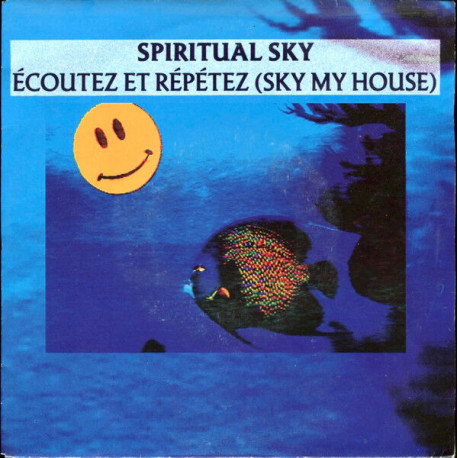 Ecoutez Et Répétez (Sky My House)