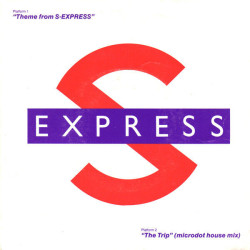 Theme From S-Express / The Trip (Microdot House Mix)