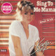 Sing To Me Mama / Sweet Melody