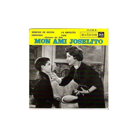 Chansons Du Film "Mon Ami Joselito"