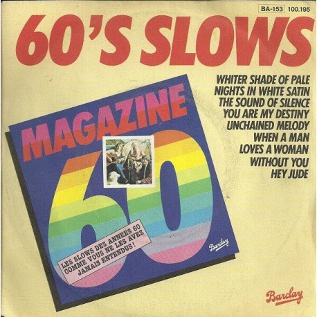 60's Slows