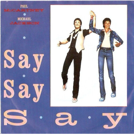 Say Say Say