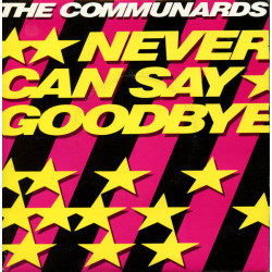 Never Can Say Goodbye