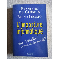 L'imposture informatique