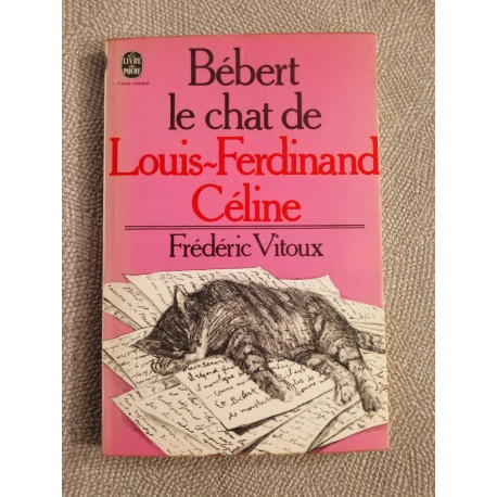 Bebert le chat de louis ferdinand celine