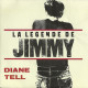 La Legende De Jimmy