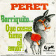 Borriquito... / Qué Cosas Tiene El Amor