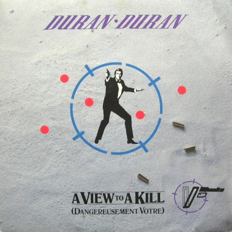 A View To A Kill (Dangereusement Votre)